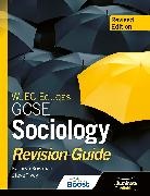 Kathryn Bowman, Steve Tivey, Tivey Steve - WJEC Eduqas GCSE Sociology Revision Guide - Revised Edition