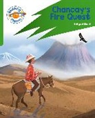 Abigail Steel, Steel Abigail, Alejandra Barajas - Reading Planet: Rocket Phonics – Target Practice - Chancay's Fire Quest - Green