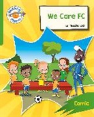 Andrew Painter, Painter Andrew - Reading Planet: Rocket Phonics – Target Practice - We Care FC - Green