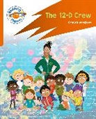 Grace Kleanthous, Andrew Gardner, Gardner Andrew - Reading Planet: Rocket Phonics – Target Practice - The 12-D Crew - Orange
