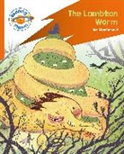 Juanbjuan Oliver, Oliver Juanbjuan - Reading Planet: Rocket Phonics – Target Practice - The Lambton Worm - Orange