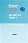 Peter Vanderschraaf, Peter (University of California Vanderschraaf - Bargaining Theory