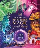 Tamara Macfarlane, Macfarlane Tamara, Kristina Kister - The Book of Mysteries, Magic, and the Unexplained