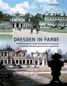 Ulrich Vogt - Dresden in Farbe