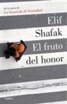 Elif Shafak - El fruto del honor