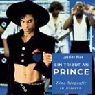 Justine Miro - Ein Tribut an Prince