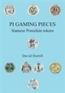 David Hartill - PI Gaming Pieces