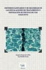 Joaquín Gámez de la Hoz, Ana Padilla Fortes - Criterios sanitarios y de seguridad en las instalaciones de tratamiento y depuración de piscinas de uso colectivo