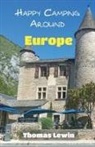 Thomas Lewin - Happy Camping Around Europe