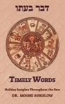 Moshe Sokolow - Timely Words