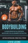Livio Leone - Bodybuilding