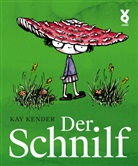 Kay Kender - Der Schnilf