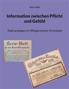Dieter Bald - Information zwischen Pflicht und Gefühl