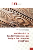 Bonaventure Djeumako, Alain Brice Kalameu Nouboum, Bienvenu Kenmeugne - Modélisation de l'endommagement par fatigue des structures anisotropes