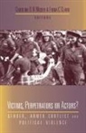Fiona Clark, Caroline Moser, Fiona Clark, Fiona C. Clark, Caroline O. N. Moser - Victims Perpetrators or Actors