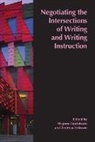 Magnus (EDT)/ Eriksson Gustafsson, Andreas Eriksson, Magnus Gustafsson - Negotiating the Intersections of Writing and Writing Instruction