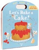 Anne-Sophie Baumann, Helene Convert - Let's Bake a Cake!