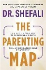 Shefali Tsabary - The Parenting Map