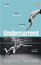 Barney Norris, Norris Barney - Undercurrent