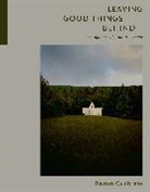 Darren Calabrese - Leaving Good Things Behind
