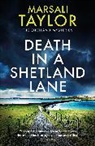 Marsali Taylor, Taylor Marsali - Death in a Shetland Lane