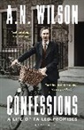 Wilson A. N. Wilson, A N Wilson, A. N. Wilson - Confessions