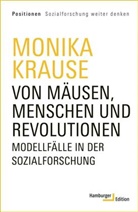 Thomas Hoebel, Monika Krause, Stephan Gebauer - Von Mäusen, Menschen und Revolutionen