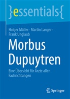 Martin Langer, Holger Müller, Frank Unglaub - Morbus Dupuytren