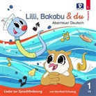 Manfred Schweng - Lilli, Bakabu & du (Audiolibro)