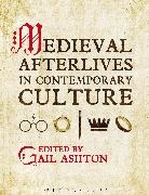 Gail Ashton, Gail Ashton - Medieval Afterlives in Contemporary Culture