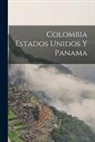 Anonymous - Colombia Estados Unidos y Panama
