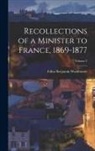 Elihu Benjamin Washburne - Recollections of a Minister to France, 1869-1877; Volume 2