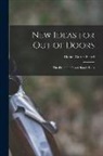 Daniel Carter Beard - New Ideas for Out of Doors: The Field and Forest Handy Book