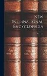 Anonymous - New International Encyclopedia; Volume 2