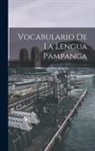 Anonymous - Vocabulario De La Lengua Pampanga