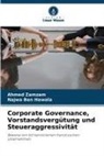 Najwa Ben Hawala, Ahmed Zamzam - Corporate Governance, Vorstandsvergütung und Steueraggressivität