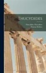 Thomas Hobbes, Thucydides Thucydides - Thucydides