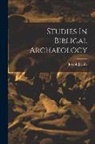 Joseph Jacobs - Studies In Biblical Archaeology
