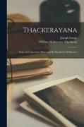 Joseph Grego, William Makepeace Thackeray - Thackerayana: Notes And Anecdotes Illustrated By Hundreds Of Sketches