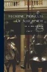William Bernard Maccabe - Florine, Princess Of Burgundy: A Tale Of The First Crusaders