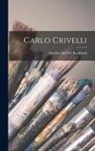 Gordon McNeil Rushforth - Carlo Crivelli