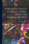 Dulac Edmund Ill - Sinbad the Sailor & Other Stories From the Arabian Nights