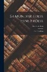 Sven Grundtvig - Sæmundar Edda Hins Fróða: Den Ældre Edda