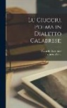 Sisca Francesco, Cordiferro Riccardo - Lu ciucciu, poema in dialetto Calabrese