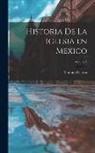 Mariano Cuevas - Historia de la iglesia en Mexico; Volume 4
