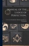U. S. a. a. Scottish Rite Freemasons - Manual of the Lodge of Perfection