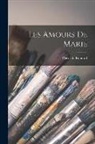 Pierre De Ronsard - Les amours de Marie