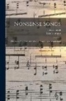 Lewis Carroll, Liza Lehmann - Nonsense Songs: (the Songs That Came Out Wrong) From Alice In Wonderland