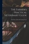 Earl Tracy [From Old Catalog] Steele - The Farmer's Practical Veterinary Guide