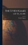 Robert Ferguson - The River-Names of Europe